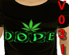 Dope Black TShirt