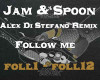 Jam & Spoon - Follow Me