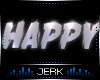 J| Happy Sign