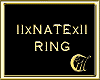 IIIxNATExIII RING