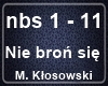 M.Klosowski-Nie bron sie