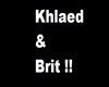Khaled and Brit