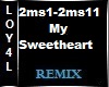 My Sweetheart Remix