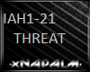 Its a Threat HC/RS