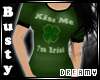 *D* Kiss Me I'm Irish T