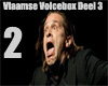 Vlaamse Voicebox 3 Deel2