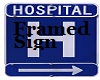 ~ Hospital Sign