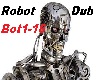 Robot Dubstep