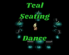 Teal Seating And Dance