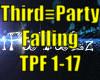 *Third Party Falling*