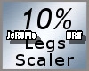 Leg scaler 10%