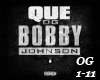 ♠OG Bobby Johnson