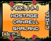 D| Hostage