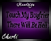 {CS}Touch My Boyfriend