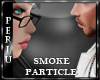 [P]Smoke Particle