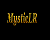 MysticLR stick name