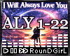 ♬𝐑 Alw Love You +L