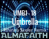 AF|Umbrella Remix