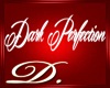 [DS]~Dark Perfection