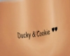 Ducky and Cookie