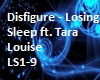 Disfigure - Losing Sleep