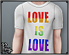 Love is Love T-Shirts
