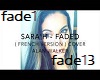 Faded (french)