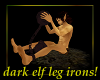 Dark Elven Leg Irons