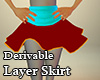 Derivable Layer Skirt