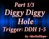 Diggy Diggy Hole Pt. 1/3