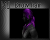 {MJ} Drow Hair