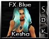 #SDK# FX Blue Kesha