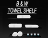 TOWEL SHELVES B & W