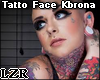 Tatto Face Kbrona