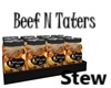 Beef N Taters Stew