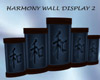 Harmony Wall Display 2