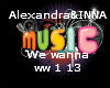we wanna(Alexandra&inna0