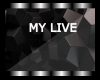 MY LIVE  - MYL