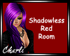 {CS}Shadowless Red Room