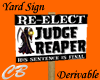 CB Reaper Political Sign