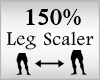 Scaler Leg 150%