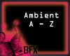 BFX Ambient Adaptive A-Z
