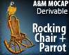 Rocking Chair + Parrot