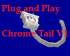 Plug&PlayChrome TailV1