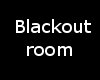 ![LD] blackout room