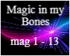 Magic In My Bones
