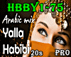 ♪ Ya Habibi Mix