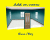 ADD-ON ROOM (BLUE)