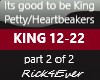 ITS GOOD TO BE KING PT2