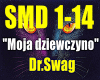 Moja dziewczyno-Dr.Swag.